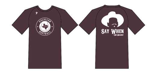 Calallen High School - Say when Shirt - Male